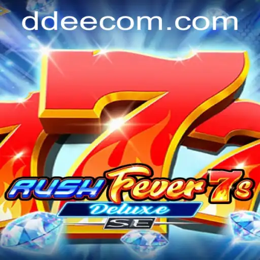 Exploring the Thrills of RushFever7sDeluxeSE: A Comprehensive Guide